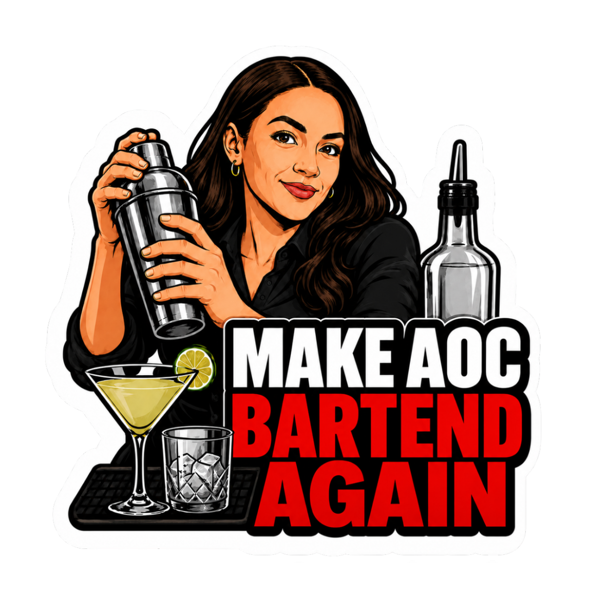 MAKE AOC BARTEND AGAIN MAGNET